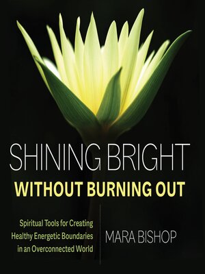 cover image of Shining Bright Without Burning Out